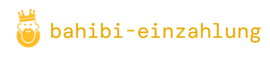 Bahibi Einzahlung