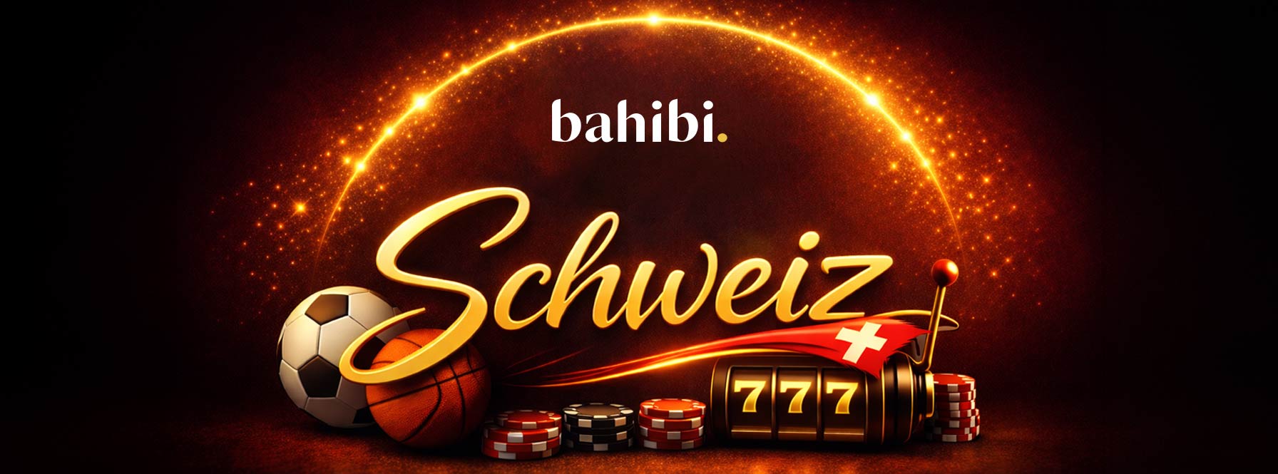 Bahibi Schweiz